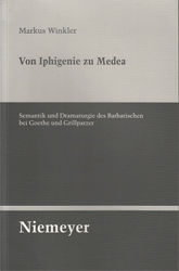 Von Iphigenie zu Medea