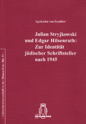 Julian Stryjkowski und Edgar Hilsenrath