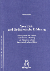 Yves Klein und die ästhetische Erfahrung