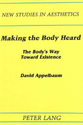 Making the Body Heard