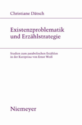 Existenzproblematik und Erzählstrategie