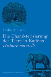 Die Charakterisierung der Tiere in Buffons 'Histoire naturelle'