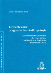 Elemente einer pragmatischen Anthropologie