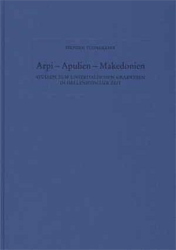 Arpi - Apulien - Makedonien