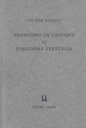 Problèmes de critique et d'histoire textuelle