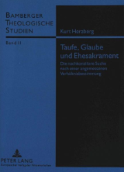 Taufe, Glaube und Ehesakrament