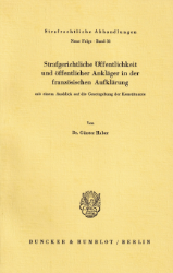 Strafgerichtliche Öffentlichkeit und öffentlicher Ankläger in der französischen Aufklärung