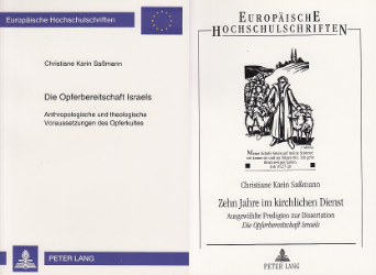 Die Opferbereitschaft Israels. Studie und Predigten