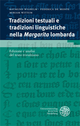 Tradizioni testuali e tradizioni linguistiche nella 'Margarita' lombarda