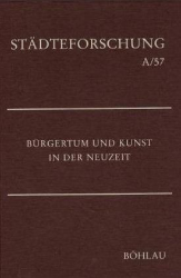 Bürgertum und Kunst in der Neuzeit