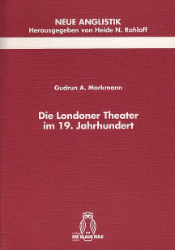 Die Londoner Theater im 19. Jahrhundert