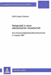 Religiosität in einer säkularisierten Gesellschaft