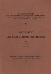 Regesten über das Pontifikat des Erzbischofs von Bremen Borchard (Borchert) Grelle