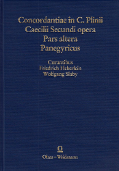 Concordantiae in C. Plinii Caecilii Secundi opera. Pars altera: Panegyricus