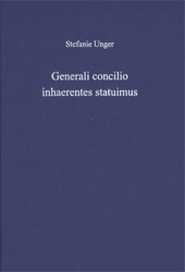 Generali concilio inhaerentes statuimus