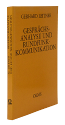 Gesprächsanalyse und Rundfunkkommunikation