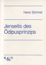 Jenseits des Ödipusprinzips