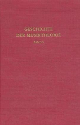 Geschichte der Musiktheorie. Band 9: Entstehung nationaler Traditionen: Frankreich · England