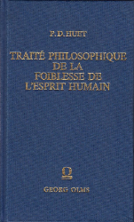 Traité philosophique de la foiblesse de l'esprit humain