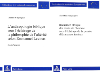 L'anthropologie biblique et les droits de l'homme selon Emmanuel Levinas