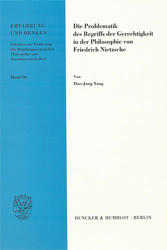 Die Problematik des Begriffs der Gerechtigkeit in der Philosophie von Friedrich Nietzsche